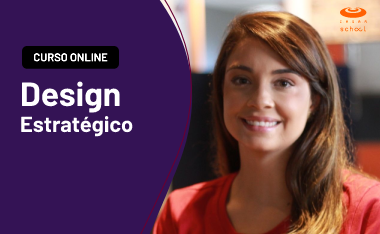 Curso Online Design Estratégico