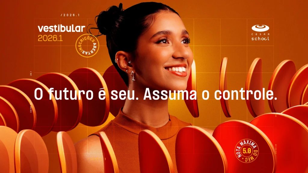 Vestibular CESAR School 2026.1: tudo que você precisa saber